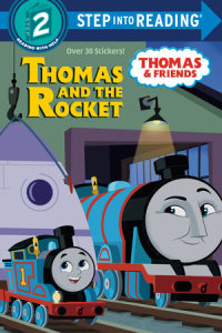 Cover of Thomas and the Rocket (Thomas & Friends: All Engines Go)
