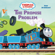 The Promise Problem (Thomas & Friends: All Engines Go)
