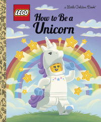 Book cover for How to Be a Unicorn (LEGO)
