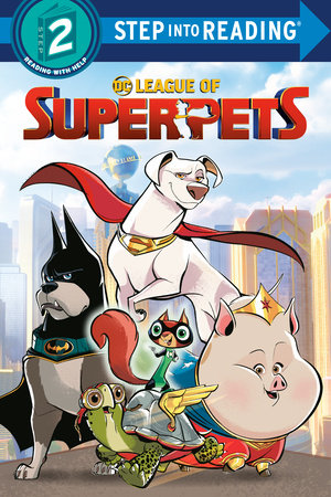 Cover of DC League of Super-Pets (DC League of Super-Pets Movie)