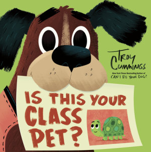Cover of Is This Your Class Pet?