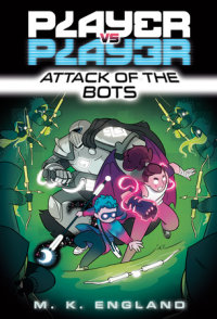 Cover of Player vs. Player #2: Attack of the Bots cover
