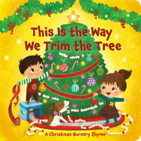 Book cover for This Is the Way We Trim the Tree