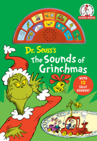 Book cover for Dr Seuss\'s The Sounds of Grinchmas
