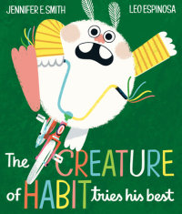 Book cover for The Creature of Habit Tries His Best