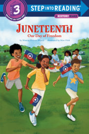 Juneteenth: Our Day of Freedom 