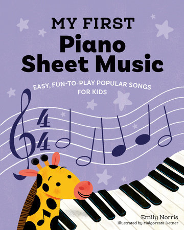 Easy Piano Sheet Music for Kids: A Beginners First Book of Easy to Play  Classics | 40 Songs (Beginner Piano Books for Children)