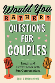 Would You Rather? Questions for Couples 