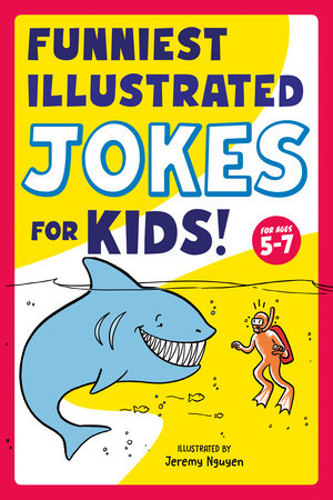 Funniest Illustrated Jokes for Kids!