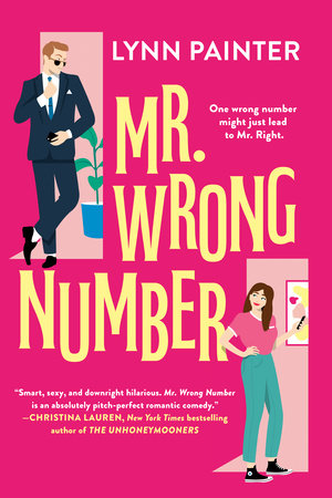 Mr. Wrong Number by Lynn Painter: 9780593437261 | :  Books