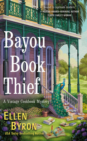 Bayou Book Thief by Ellen Byron: 9780593437612 | PenguinRandomHouse.com:  Books