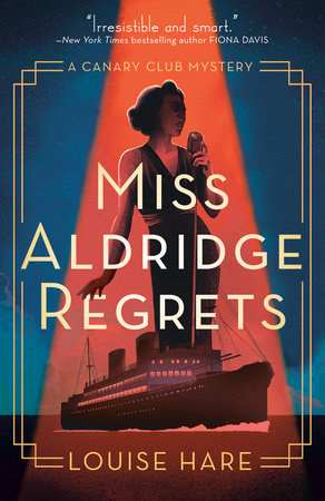 Miss Aldridge Regrets by Louise Hare #review - Snazzy Books