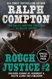 Ralph Compton Double: Rough Justice #2 