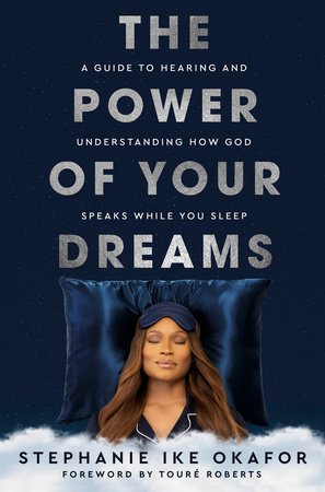 The Power of Your Dreams | Random House Publishing Group