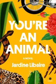 You're an Animal 