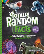 Totally Random Facts Volume 1 