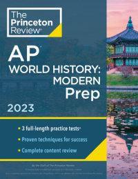 Book cover for Princeton Review AP World History: Modern Prep, 2023