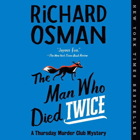 The Man Who Died Twice by Richard Osman