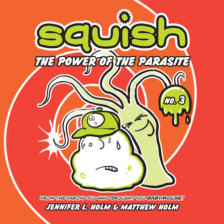 Squish #3: The Power of the Parasite Cover
