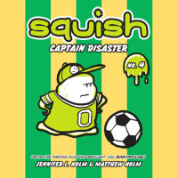 Cover of Squish #4: Captain Disaster cover