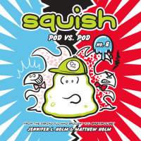 Cover of Squish #8: Pod vs. Pod cover