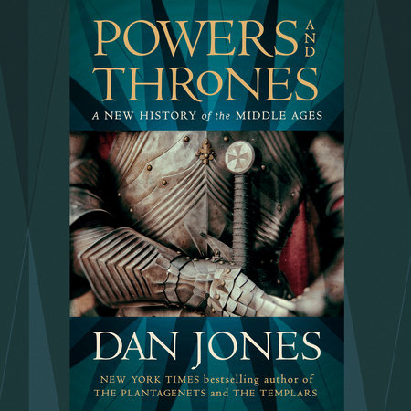 Powers and Thrones by Dan Jones