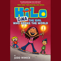 Hilo Book 7: Gina---The Girl Who Broke the World Cover