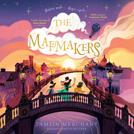 The Mapmakers by Tamzin Merchant