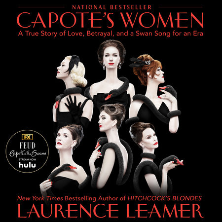 Capote's Women by Laurence Leamer