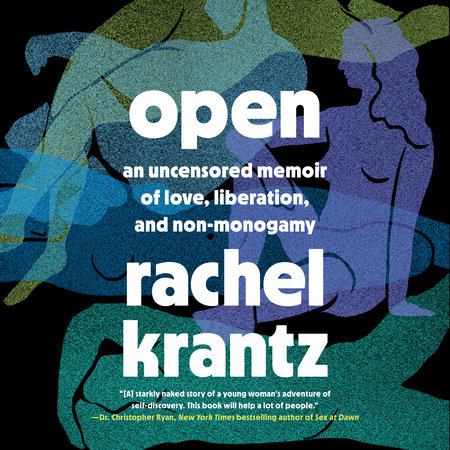 Open by Rachel Krantz