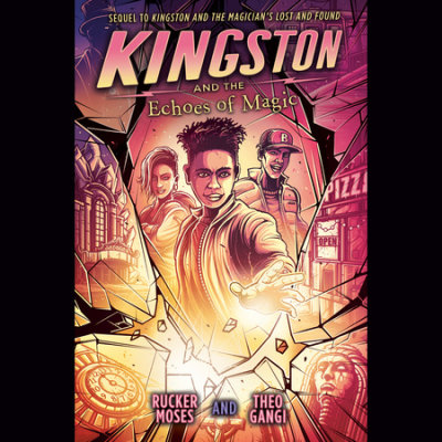 Kingston and the Echoes of Magic cover