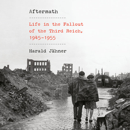 Aftermath by Harald Jähner
