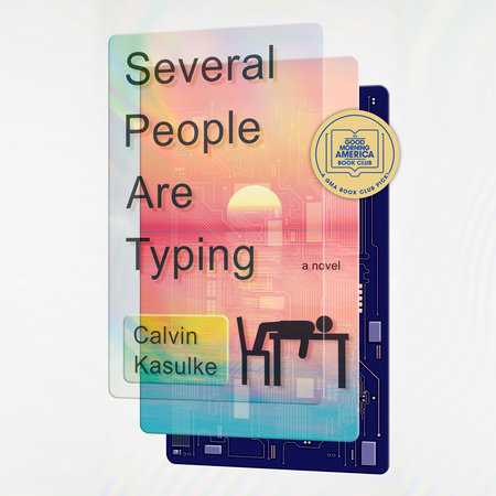 Several People Are Typing by Calvin Kasulke