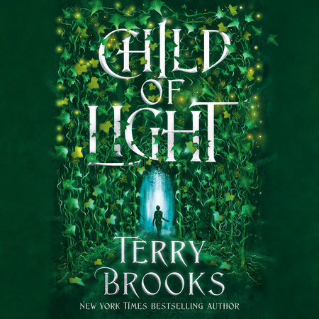 Child of Light by Terry Brooks