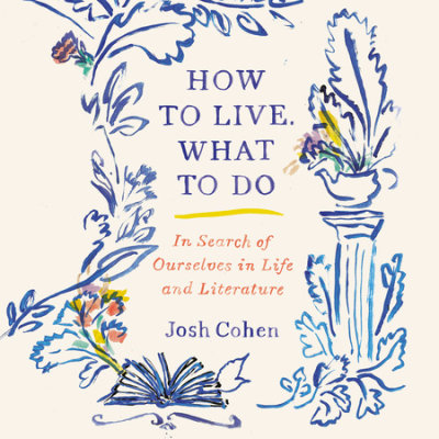 How to Live. What to Do cover
