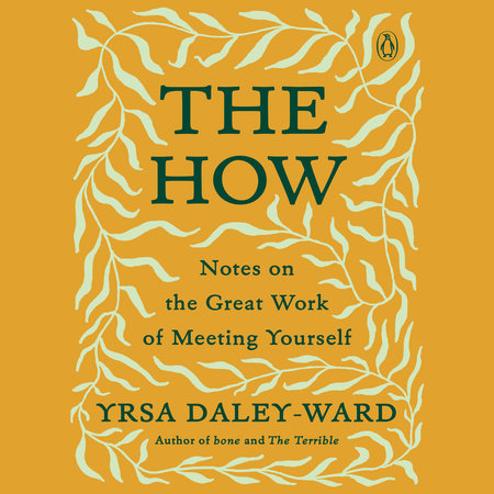 The How by Yrsa Daley-Ward