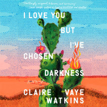 I Love You but I've Chosen Darkness Cover