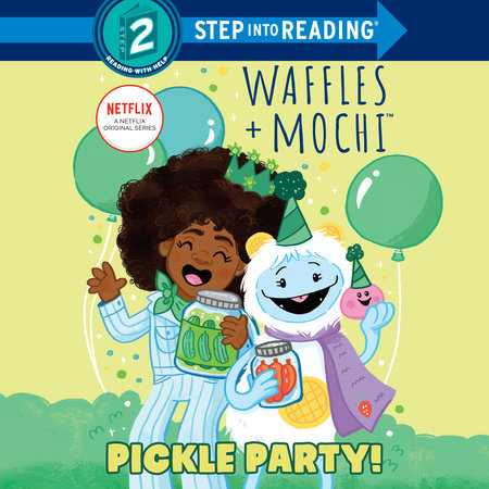 Pickle Party! (Waffles + Mochi) Cover