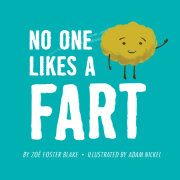 No One Likes a Fart 