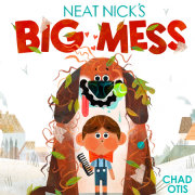 Neat Nick's Big Mess 