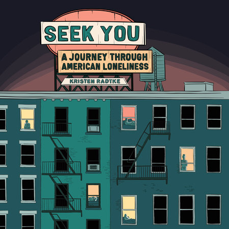 Seek You by Kristen Radtke