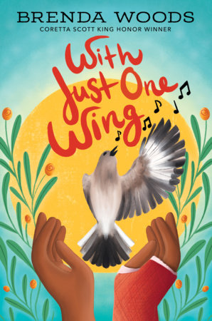 With Just One Wing by Brenda Woods: 9780593461532