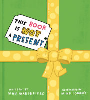 This Book Is Not a Present 