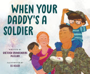 When Your Daddy's a Soldier 