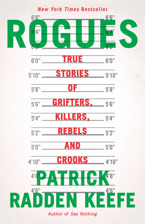 Rogues by Patrick Radden Keefe: 9780593467732