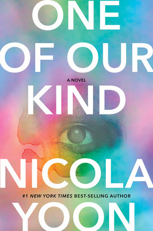 One of Our Kind by Nicola Yoon: 9780593470671 | :  Books