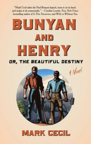 Bunyan and Henry; Or, the Beautiful Destiny 