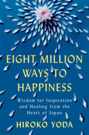 Eight Million Ways to Happiness 