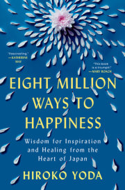 Eight Million Ways to Happiness 
