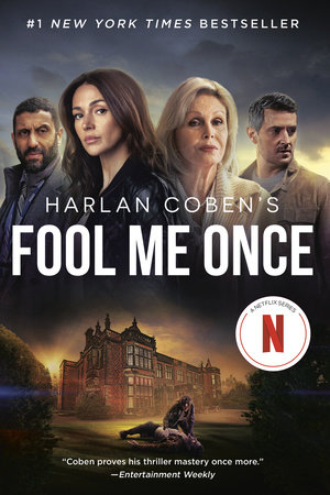 Fool Me Once (Netflix Tie-In) by Harlan Coben: 9780593475348